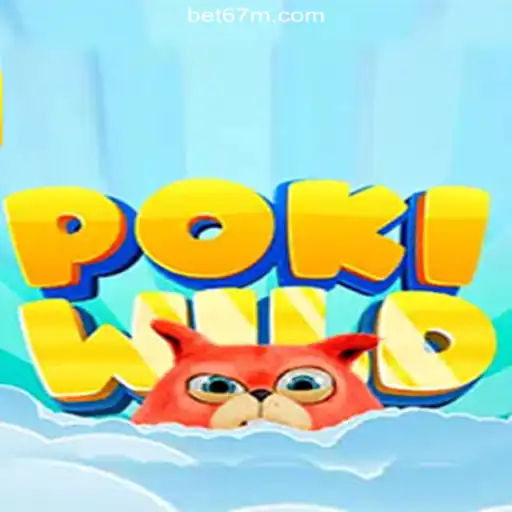 Exploring PokiWild: The Premier Gaming Experience on 67M, Brazil's #1 Betting Platform